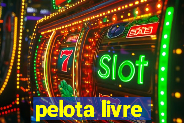 pelota livre